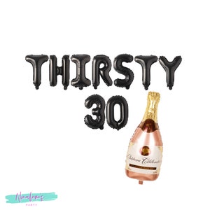 30th Birthday Decorations, Thirsty 30 Balloon Banner, Thirtieth Birthday Decor, Dirty 30, Turning 30, 30 balloons, Dirty Thirty,