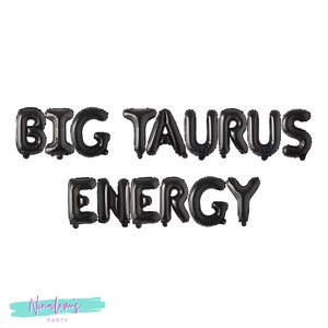 21st Birthday Decorations, Big Taurus Energy Balloon Banner, Birthday Banner, Birthday Party Decorations, Birthday Decor, 25th, 30th, Taurus