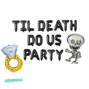 Halloween Bachelorette Decorations, Till Death Do Us Party Balloon Banner, Bachelorette Party Decorations, Halloween Hen Party