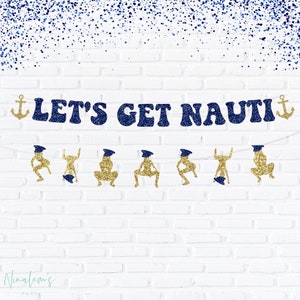 Bachelorette Party Decorations, Lets Get Nauti Banner,  Beach Bachelorette Party Decorations, Nautical Bachelorette, Nauti Bach, Beach Bach