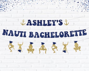 Bachelorette Party Decorations, Custom Nauti Bachelorette Banner,  Beach Bachelorette Party Decorations, Nautical Bachelorette, Beach Bach,