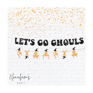 Halloween Bachelorette Decorations, Lets Go Ghouls Sign, Halloween Bachelorette Sign, Halloween Hen Party, Witch Decorations