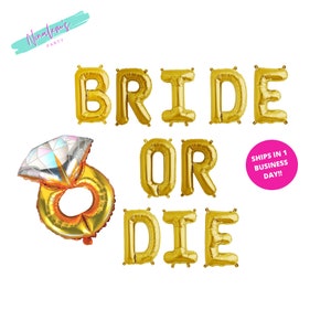 Bride or Die Balloon Banner, Bachelorette Party Decorations, Bach That Ass Up Sign, Engagement Party Banner, Bachelorette Banner,