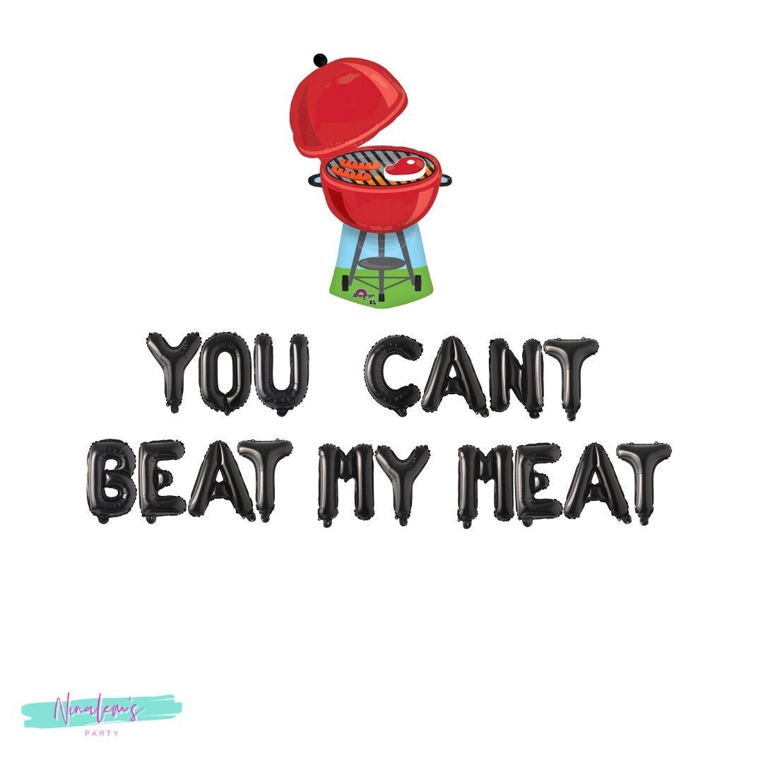 BBQ Party Decorations, You Cant Beat My Meat Balloon Banner, Barbecue Party Decorations, Summer