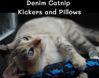 Denim Catnip Toys - Super Tough Premium Kickers and Pillows