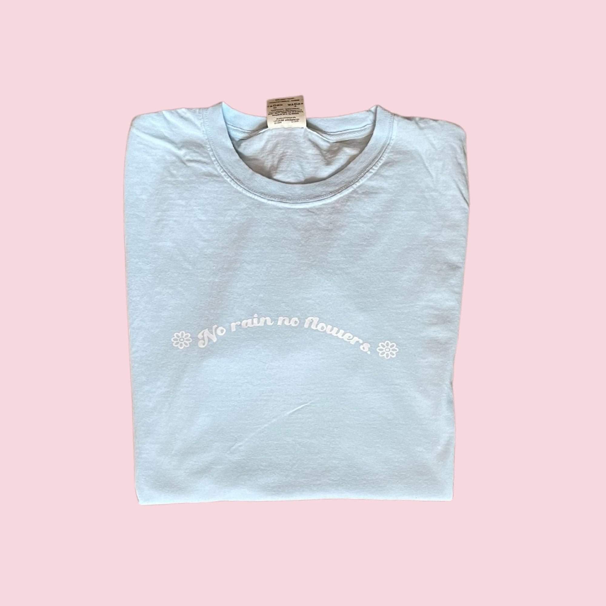 No Rain No Flowers Light Blue Floral T 