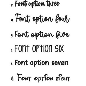 May include: A white background displays ten different font styles, each labeled with a number and the phrase "Font option" followed by a number or word. The fonts vary in style, from bold to script.