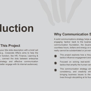 May include: A light gray presentation slide titled "Introduction." The slide includes text about a project and why communication strategy matters. The text is in black font. There are gray graphic elements in the background.