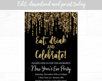 New Year's Eve Party Invitation, Holiday Party Invitation, Eat Drink and Celebrate, Instant Download Printable Editable