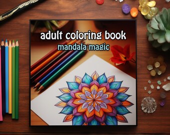 May include: A coloring book with the title "adult coloring book mandala magic" on the cover. The cover features a colorful mandala design with a variety of colored pencils.