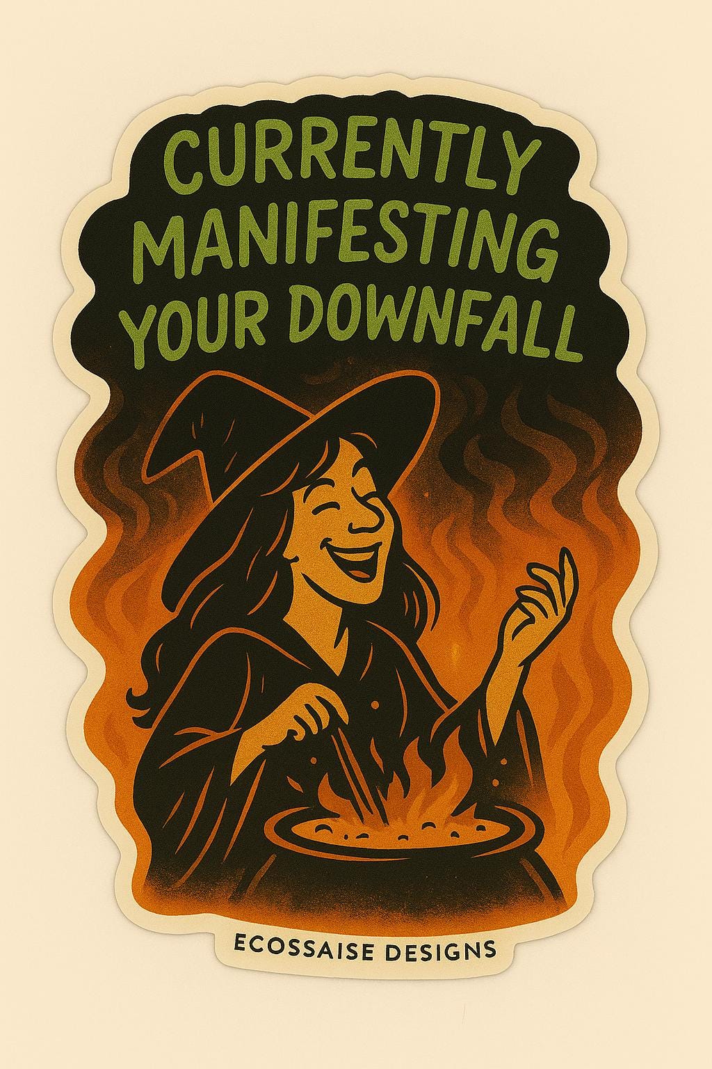 Currently Manifesting Your Downfall by Ecossaise