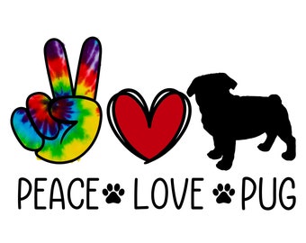 Peace Love Pug Mom PNG | Pug Sublimation Design | Dog Mom Shirt ...