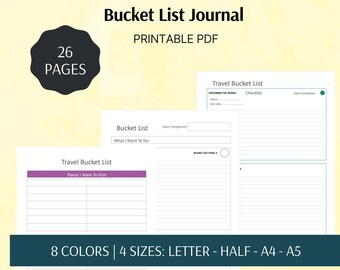 May include: A printable PDF travel bucket list journal with 26 pages. The journal includes sections for places to visit and checklists. Available in 8 colors and 4 sizes: Letter, Half, A4, and A5.