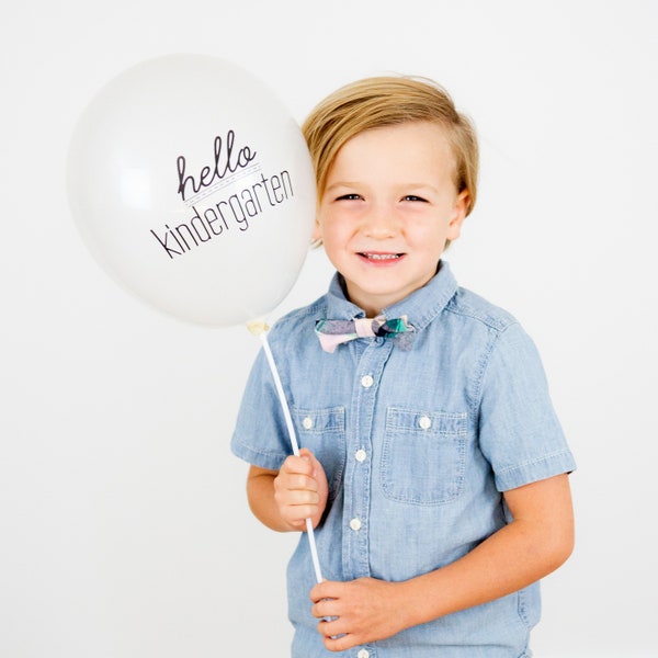 First Day of Kindergarten Sign - Hello School Balloon