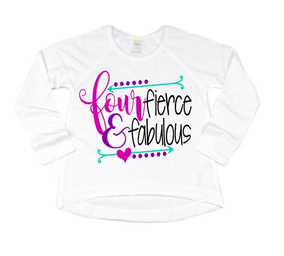 Long Sleeve Sweatshirt Four Girl's 4th Birthday Shirt Fierce and Fabulous Girl's Birthday Shirt Kleding Meisjeskleding Tops & T-shirts 