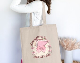 Leuke Book Lover Tote Bag, als je echt van me houdt, stuur me dan een boekontwerp, roze en crème