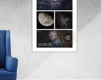 Out of this world poster  Instant Download space lovers must have! Perfect for kids gift or adults gift and great addition to any room