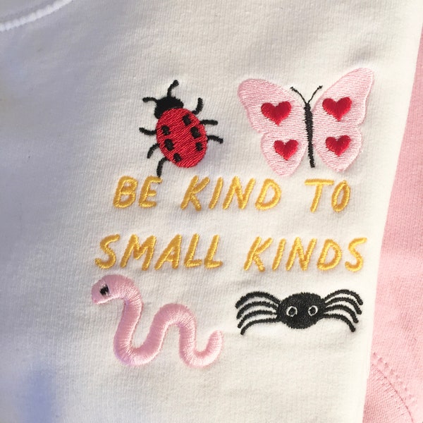 Be kind to small kinds embroidered jumper, cute bug sweatshirt, UK, bugs and insect jumpers, pink, white, grey