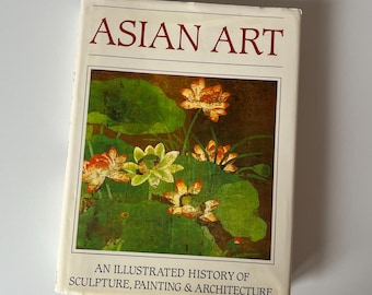 Libro ilustrado de arte asiático vintage: Escultura, pintura y arquitectura (1988)