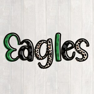 Eagles Green, Gray and Leopard Doodle Word with Polka Dots | Sublimation | Digital Download | PNG