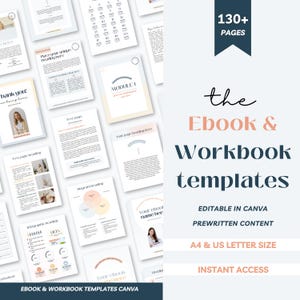 May include: A collection of ebook and workbook templates with a clean, modern design. The templates include various page layouts, infographics, and text pages. The image also includes the text "130+ PAGES", "the Ebook & Workbook templates", and "EDITABLE IN CANVA".