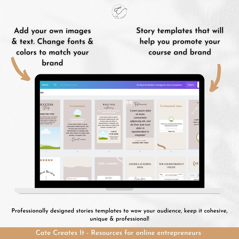 May include: A laptop screen displays Instagram story templates with text: "Add your own images & text" and "Story templates that will help you promote your course and brand." The templates are beige and brown. Text at the bottom reads: "Professionally designed stories templates."