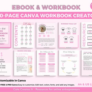 May include: A pink and white Canva workbook creator template with the text "100-Page Canva Workbook Creator" and "EBOOK & WORKBOOK" in a pink and white font. The template includes a table of contents, business tools list, resources, and a chapter page with the text "YOUR CHAPTER & TITLE GOES OVER HERE".