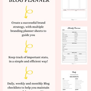 May include: A pink and white printable planner with the text "Ultimate Blog Planner" and a yellow arrow pointing down. The planner includes sections for brand strategy, monthly overview, and daily blog checklists.