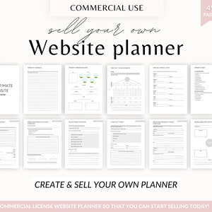 May include: A black and white printable website planner with the text "sell your own Website planner" and "MY ULTIMATE WEBSITE PLANNER" in a pink and white color scheme. The planner includes 49 pages and is designed to help you create and sell your own website planner.