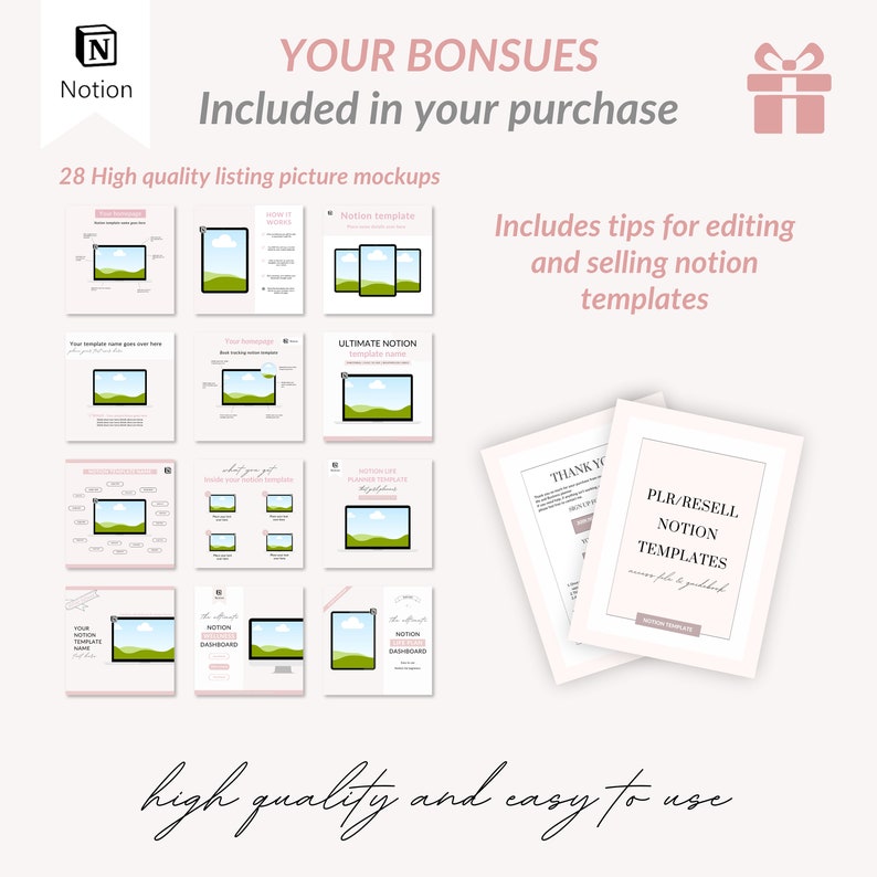 May include: A pink and white graphic with the text "YOUR BONSUES Included in your purchase" and "28 High quality listing picture mockups". The graphic features 28 different mockups of a computer screen with a green landscape and blue sky. The graphic also includes the text "Includes tips for editing and selling notion templates" and "PLR/RESELL NOTION TEMPLATES".