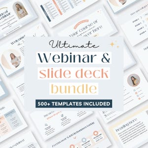 May include: A digital presentation template bundle featuring the text Ultimate Webinar & slide deck bundle 500+ TEMPLATES INCLUDED. The design includes various slide layouts with placeholders for images, text, and course structures in a soft color palette.