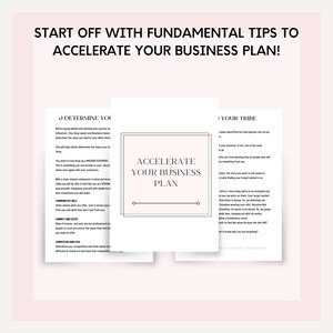 May include: A pink and white graphic with the text "Start off with fundamental tips to accelerate your business plan!" and two sections titled "Determine You" and "Your Tribe". The "Determine You" section includes tips on defining your mission statement, communicating well, connecting and exciting your customers, and competitor analysis. The "Your Tribe" section includes tips on identifying your ideal client and understanding their needs.