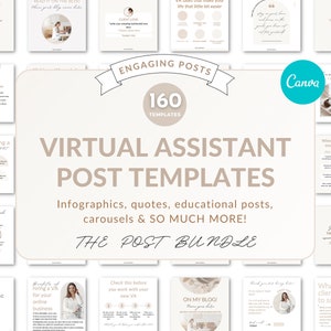 May include: A collage of images promoting a virtual assistant post template bundle. The bundle includes 160 templates for infographics, quotes, educational posts, carousels, and more. The text "ENGAGING POSTS" and "VIRTUAL ASSISTANT POST TEMPLATES" are featured in a large font. The text "THE POST BUNDLE" is featured in a smaller font. The Canva logo is also visible.