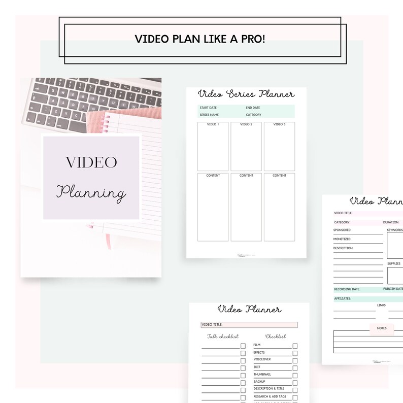May include: A printable planner for video content creators. The planner includes sections for video series planning, individual video planning, and a checklist for each video. The text "VIDEO PLAN LIKE A PRO!" is at the top of the page.