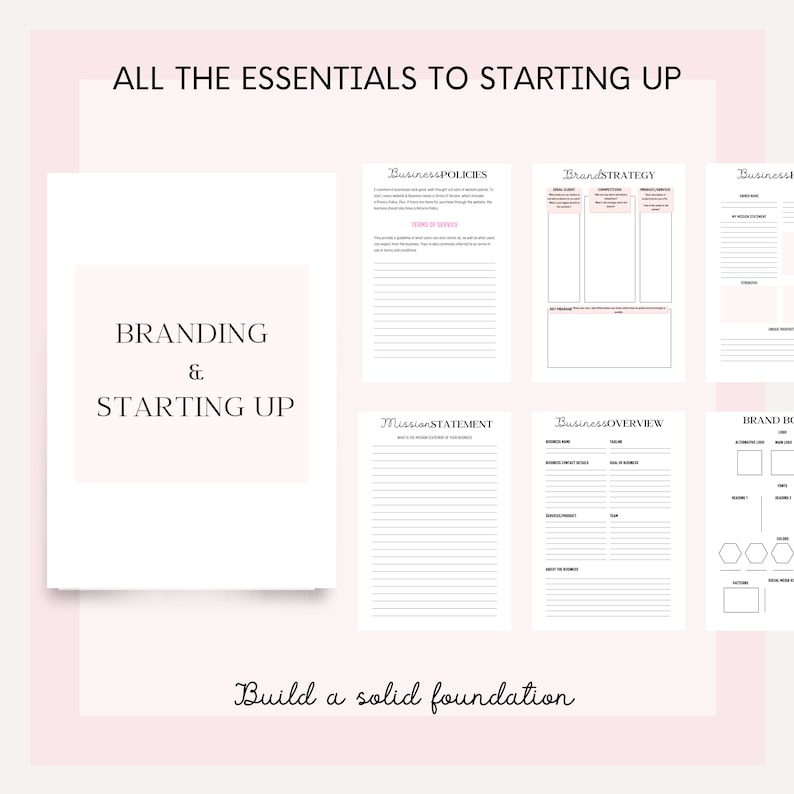 May include: A pink and white printable worksheet with the text "All the essentials to starting up" and "Branding & Starting Up". The worksheet includes sections for business policies, brand strategy, mission statement, business overview, and brand board.