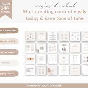May include: A beige and white digital marketing pack for therapists includes 144 templates for social media. The pack includes quotes and affirmations, infographic content, educational content, carousels, and engaging content. The text "instant download" and "Start creating content easily today & save tons of time" is displayed on the image.