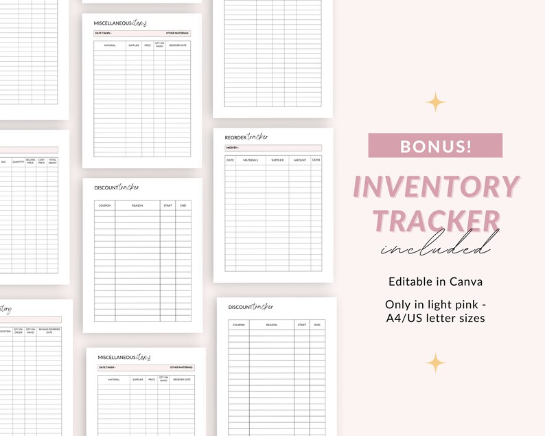 May include: A set of printable inventory and discount tracker templates in light pink. The templates are designed for use with Canva and are available in A4 and US letter sizes. The text on the templates reads "MISCELLANEOUS", "DISCOUNT", "REORDER", and "INVENTORY TRACKER included".