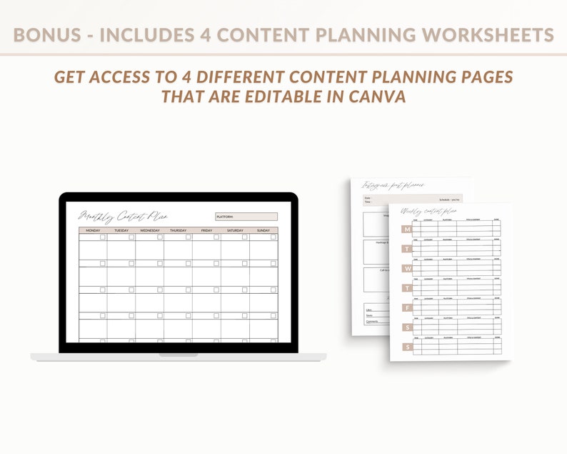 May include: A laptop screen displaying a monthly content plan template with a calendar grid for each day of the week. The template is titled "Monthly Content Plan".  Four content planning worksheets are included, which are editable in Canva.