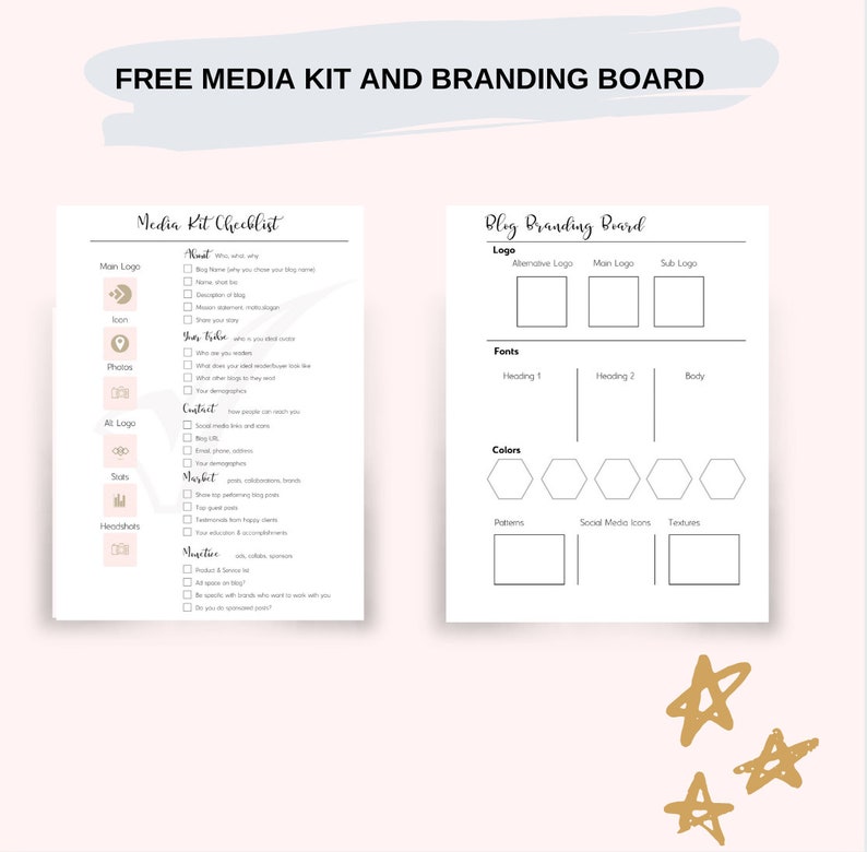 May include: A printable checklist and branding board for bloggers. The checklist includes sections for "About", "Your Niche", "Contact", "Market", and "Magazine". The branding board includes sections for "Logo", "Fonts", "Colors", "Patterns", "Social Media Icons", and "Textures".