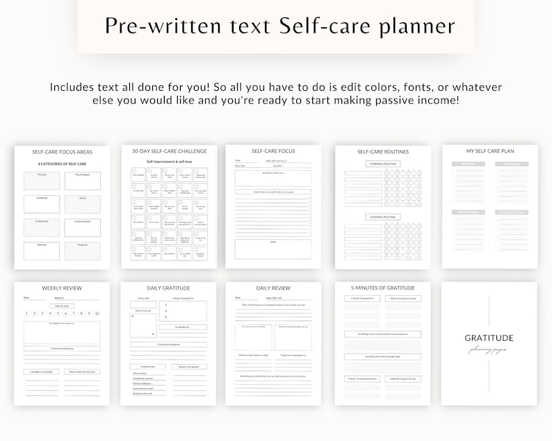 May include: A printable self-care planner with sections for self-care focus areas, a 30-day self-care challenge, self-care routines, a weekly review, daily gratitude, a daily review, 5 minutes of gratitude, and a gratitude planning page.