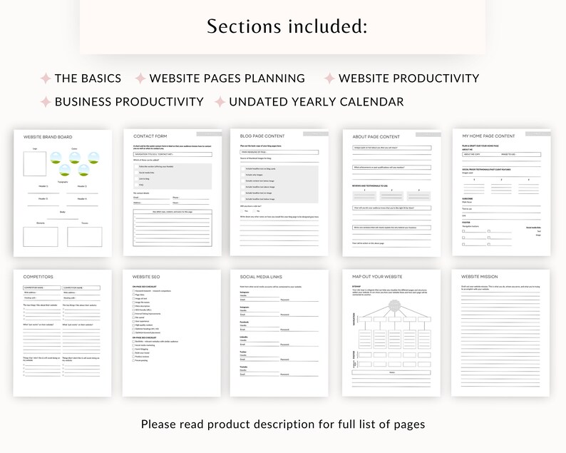 May include: A printable worksheet with sections for website planning, business productivity, and website productivity. The worksheet includes sections for website brand board, contact form, blog page content, about page content, my home page content, competitors, website SEO, social media links, map out your website, and website mission.