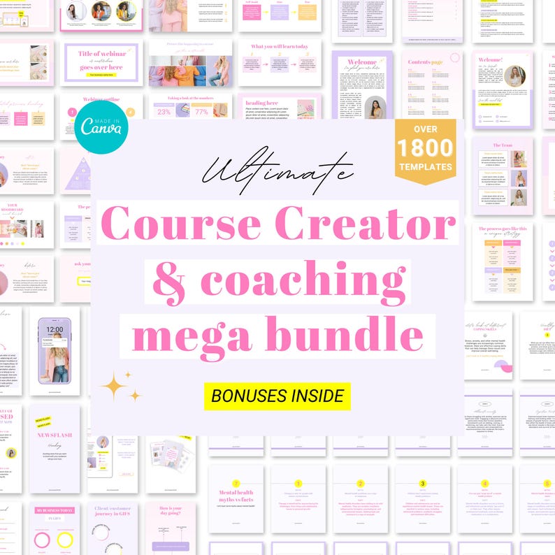 May include: A collage of pink and purple Canva templates for course creators and coaches. The text "Ultimate Course Creator & Coaching Mega Bundle" is in large pink letters. The text "Over 1800 Templates" is in a gold box.