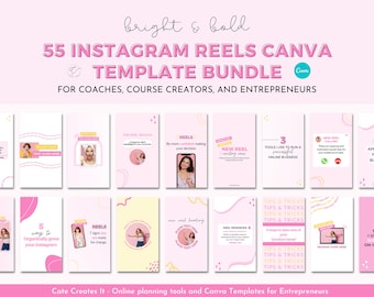 May include: A pink and yellow Canva template bundle for Instagram Reels. The bundle includes 55 templates for coaches, course creators, and entrepreneurs. The text "bright & bold" is at the top of the image. The text "55 Instagram Reels Canva Template Bundle" is in a larger font size. The text "For Coaches, Course Creators, and Entrepreneurs" is below the title. The image shows a grid of 12 different templates. Each template has a different design and text. The text on the templates includes phrases like "New Reel Calling", "The Reel Reason", "Be more confident making your decision", "Tools I use to run a successful online business", "5 ways to organically grow your Instagram", "7 signs you are ready for change", "New reel branding", "Reel Reminder", "Tips & Tricks", and "Place your text over here".