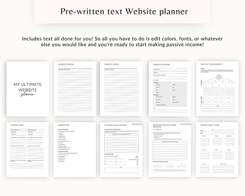 May include: A black and white printable website planner with the text "My Ultimate Website Planner" and sections for website mission, vision, summary, competitors, website bio, home page content, services/product page content, things to do, and map out your website.