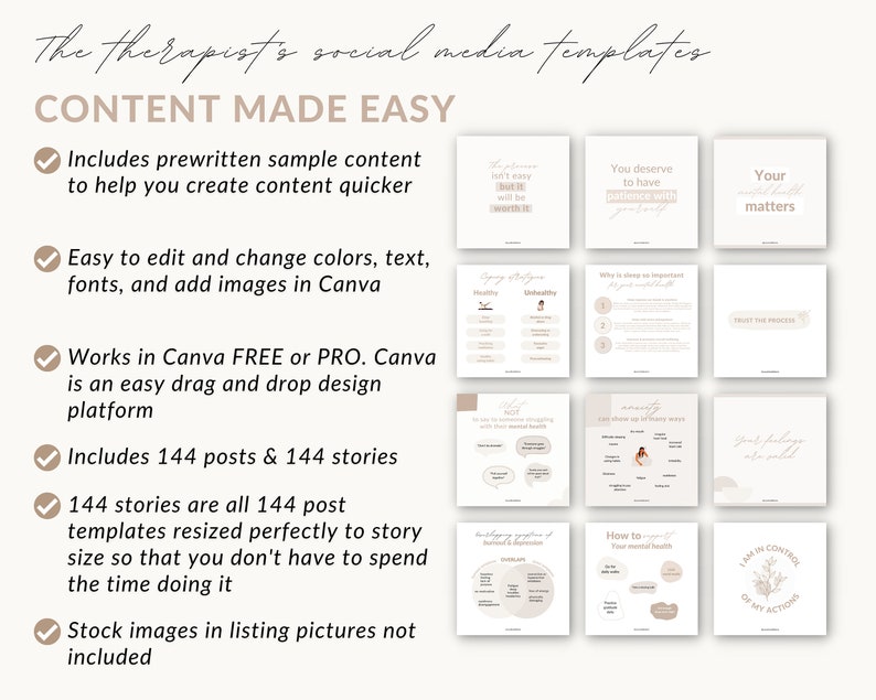 May include: A checklist of features for a social media template set for therapists. The checklist includes prewritten content, easy editing, Canva compatibility, 144 posts and 144 stories, and stock images. The text "CONTENT MADE EASY" is at the top of the checklist.