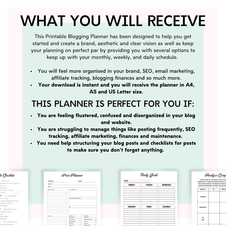 May include: A printable blogging planner with a pink and green color scheme. The planner includes sections for daily goals, post planning, and analyzing competition. The text "WHAT YOU WILL RECEIVE" and "THIS PLANNER IS PERFECT FOR YOU IF:" is included in the image.