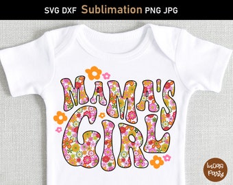 Mama’s Girl PNG,  Mamas Girl Sublimation Design Downloads, mamas girl design png, newborn girl png, baby girl sublimation png, hippie baby