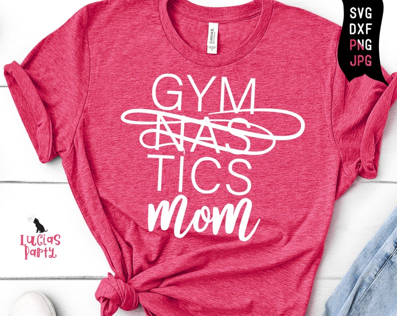 Download Gymnastics mom shirt svg Gymnastics svg Gym svg Rythmic | Etsy