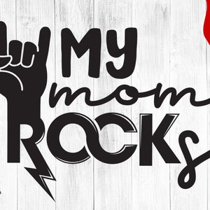 Mi mamá rocks SVG rock n roll bebé svg mamá svg onesie, rock baby onesie, divertido niño pequeño svg diseños niño, me encanta mamá svg