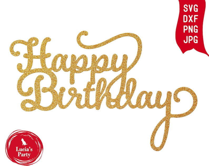 Download Happy Birthday SVG Cake Topper happy Birthday png Happy | Etsy